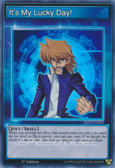 It's My Lucky Day! [SBAD-ENS04] Super Rare | North Game Den