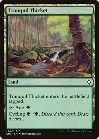 Tranquil Thicket [Commander Anthology Volume II] | North Game Den