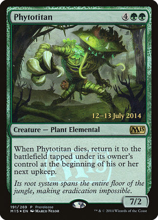Phytotitan [Magic 2015 Promos] | North Game Den