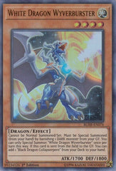 White Dragon Wyverburster [BLHR-EN076] Ultra Rare | North Game Den