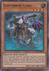 Subterror Guru [BLHR-EN084] Ultra Rare | North Game Den