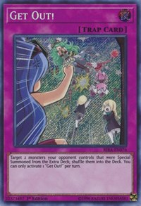 Get Out! [RIRA-EN076] Secret Rare | North Game Den