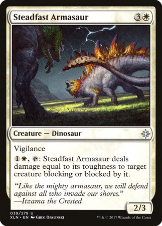 Steadfast Armasaur [Ixalan] | North Game Den