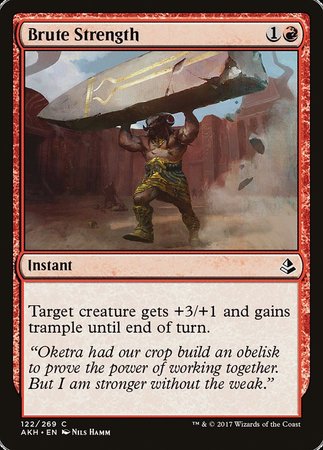 Brute Strength [Amonkhet] | North Game Den