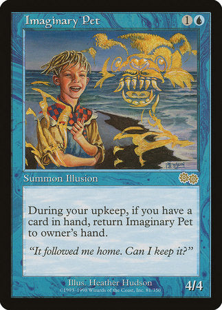 Imaginary Pet [Urza's Saga] | North Game Den