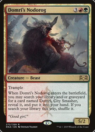 Domri's Nodorog [Ravnica Allegiance] | North Game Den