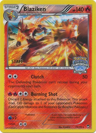 Blaziken (14/111) (Staff National Championship Promo) [XY: Furious Fists] | North Game Den