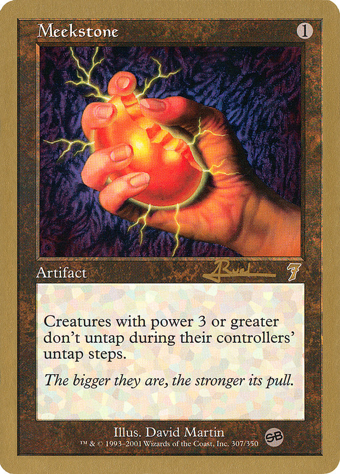 Meekstone (Antoine Ruel) (SB) [World Championship Decks 2001] | North Game Den