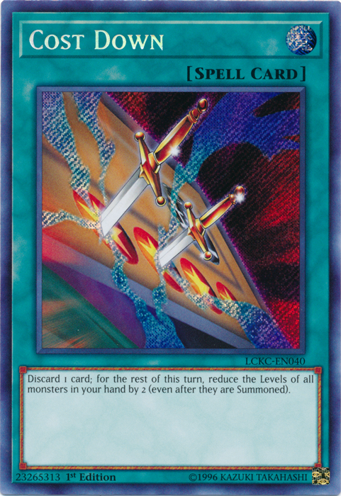Cost Down [LCKC-EN040] Secret Rare | North Game Den
