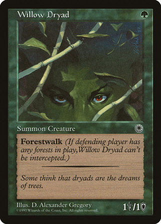 Willow Dryad [Portal] | North Game Den