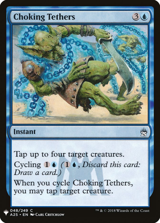 Choking Tethers [Mystery Booster] | North Game Den