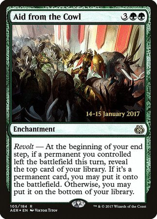 Aid from the Cowl [Aether Revolt Promos] | North Game Den