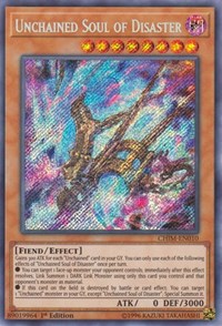 Unchained Soul of Disaster [CHIM-EN010] Secret Rare | North Game Den