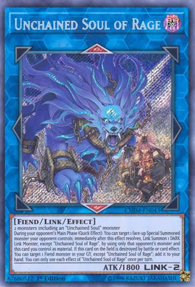 Unchained Soul of Rage [CHIM-EN043] Secret Rare | North Game Den