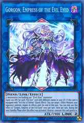 Gorgon, Empress of the Evil Eyed [CHIM-EN048] Super Rare | North Game Den