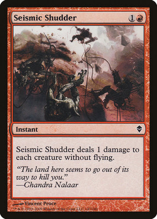 Seismic Shudder [Zendikar] | North Game Den