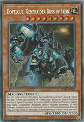 Dovelgus, Generaider Boss of Iron [MYFI-EN029] Secret Rare | North Game Den