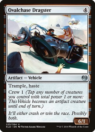 Ovalchase Dragster [Kaladesh] | North Game Den