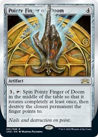 Pointy Finger of Doom [Unsanctioned] | North Game Den