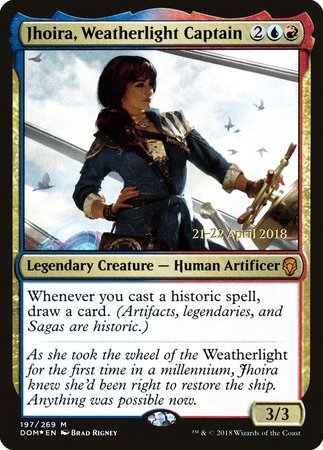 Jhoira, Weatherlight Captain [Dominaria Promos] | North Game Den