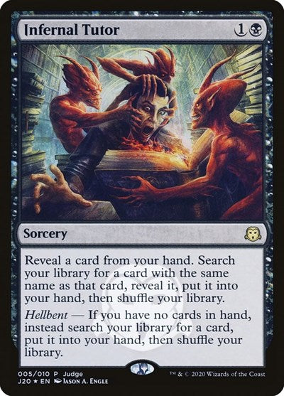 Infernal Tutor [Judge Gift Cards 2020] | North Game Den