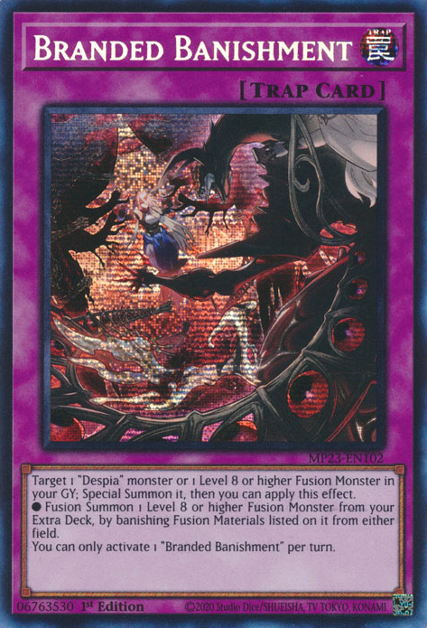 Branded Banishment [MP23-EN102] Prismatic Secret Rare | North Game Den