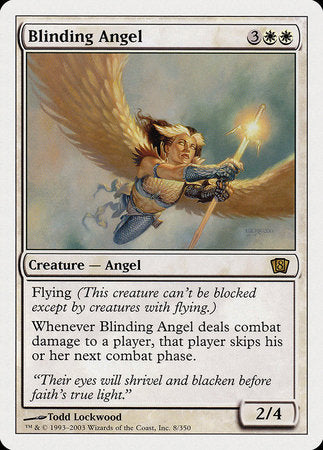 Blinding Angel [Eighth Edition] | North Game Den
