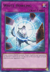 White Howling [MP20-EN143] Rare | North Game Den