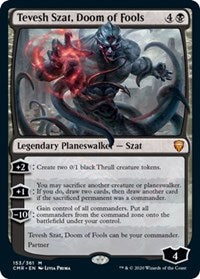 Tevesh Szat, Doom of Fools [Commander Legends] | North Game Den