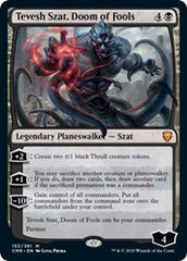 Tevesh Szat, Doom of Fools [Commander Legends] | North Game Den