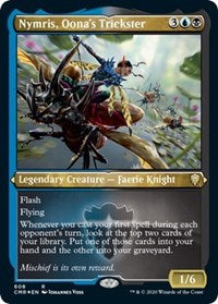 Nymris, Oona's Trickster (Foil Etched) [Commander Legends] | North Game Den