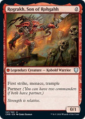 Rograkh, Son of Rohgahh [Commander Legends] | North Game Den