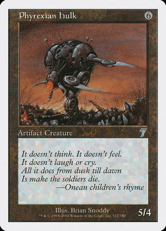 Phyrexian Hulk [Seventh Edition] | North Game Den