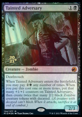 Tainted Adversary [Innistrad: Midnight Hunt Prerelease Promos] | North Game Den