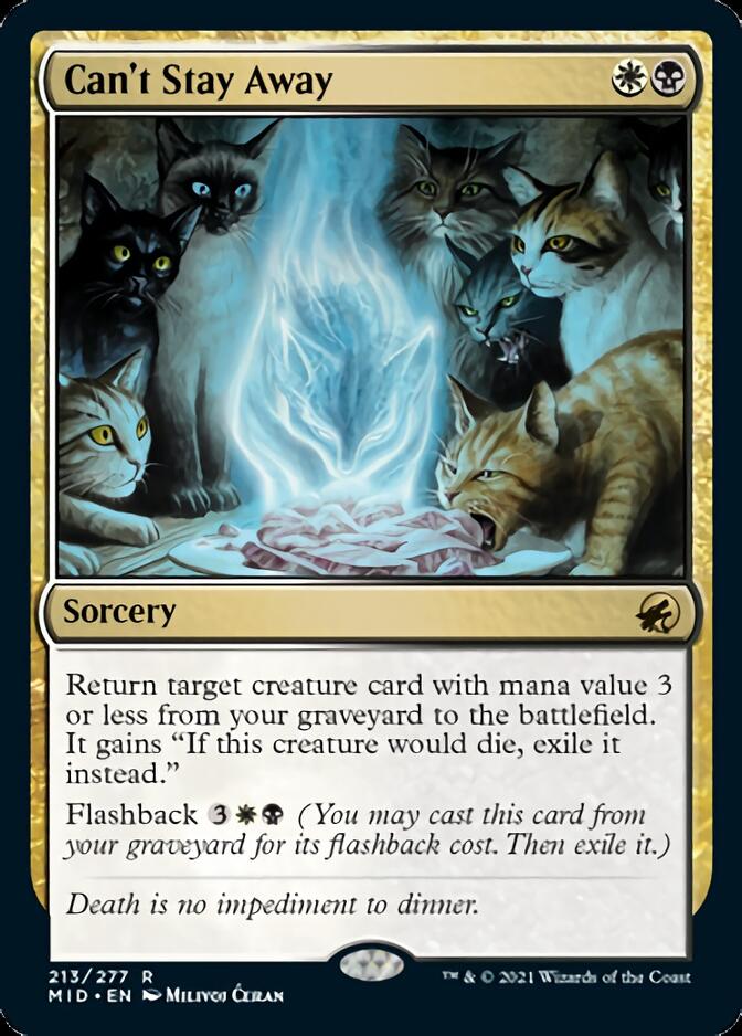 Can't Stay Away [Innistrad: Midnight Hunt] | North Game Den