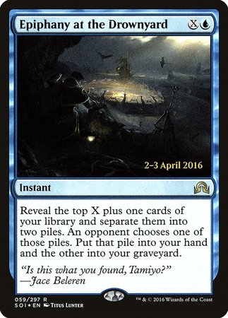 Epiphany at the Drownyard [Shadows over Innistrad Promos] | North Game Den