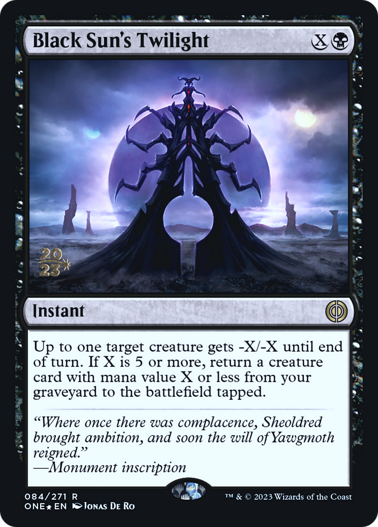 Black Sun's Twilight [Phyrexia: All Will Be One Prerelease Promos] | North Game Den