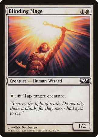 Blinding Mage [Magic 2011] | North Game Den