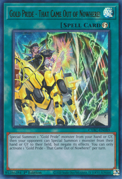 Gold Pride - That Came Out of Nowhere! [CYAC-EN089] Ultra Rare | North Game Den