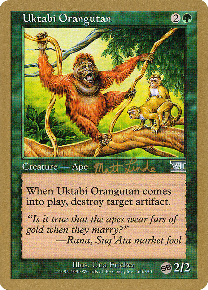 Uktabi Orangutan (Matt Linde) (SB) [World Championship Decks 1999] | North Game Den