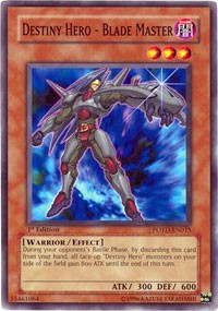 Destiny Hero - Blade Master [POTD-EN015] Common | North Game Den