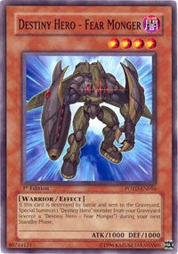 Destiny Hero - Fear Monger [POTD-EN016] Common | North Game Den