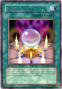 Spell Calling [POTD-EN039] Rare | North Game Den