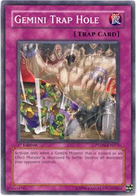 Gemini Trap Hole [PTDN-EN073] Common | North Game Den