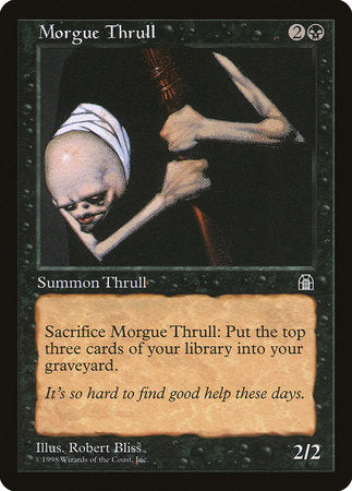 Morgue Thrull [Stronghold] | North Game Den