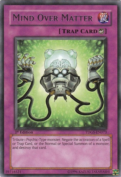 Mind Over Matter [TDGS-EN073] Rare | North Game Den