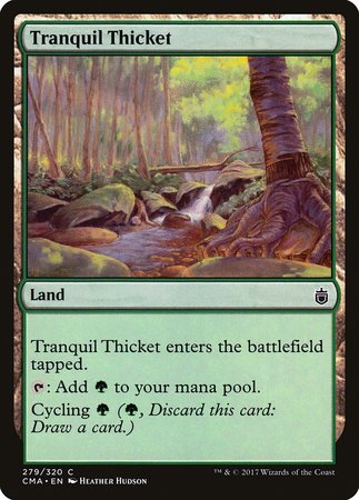 Tranquil Thicket [Commander Anthology] | North Game Den