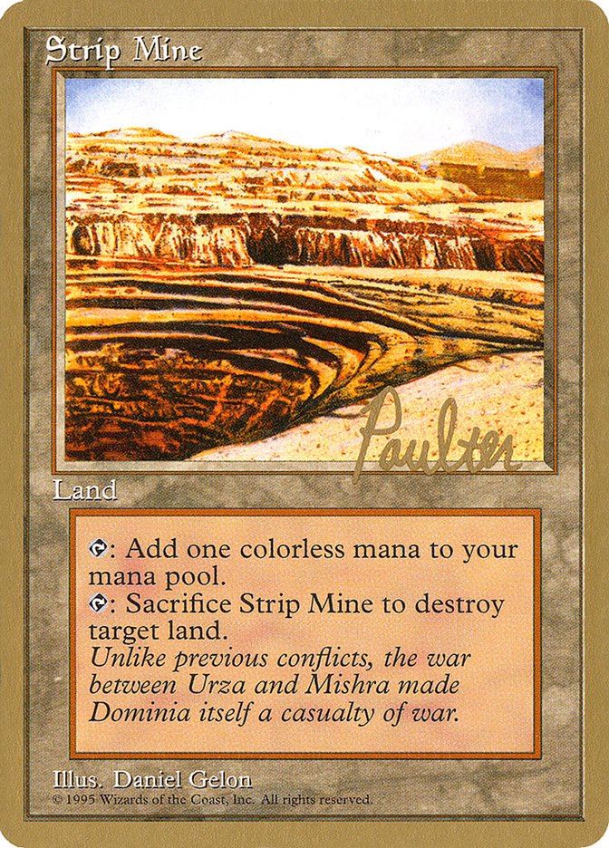 Strip Mine (Preston Poulter) [Pro Tour Collector Set] | North Game Den