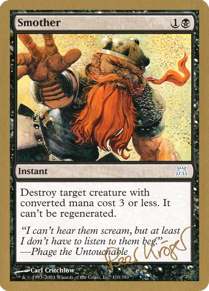 Smother (Peer Kroger) [World Championship Decks 2003] | North Game Den
