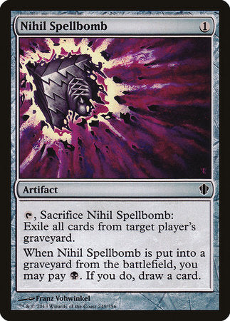 Nihil Spellbomb [Commander 2013] | North Game Den